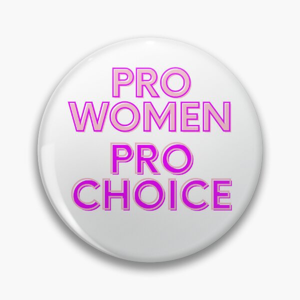 Item preview, Pro-women, pro-choice. designed and sold by UN-labelledGirl.