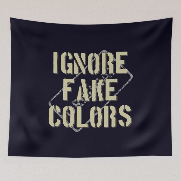 Item preview, Ignore Fake Colors designed and sold by Curator Nation.