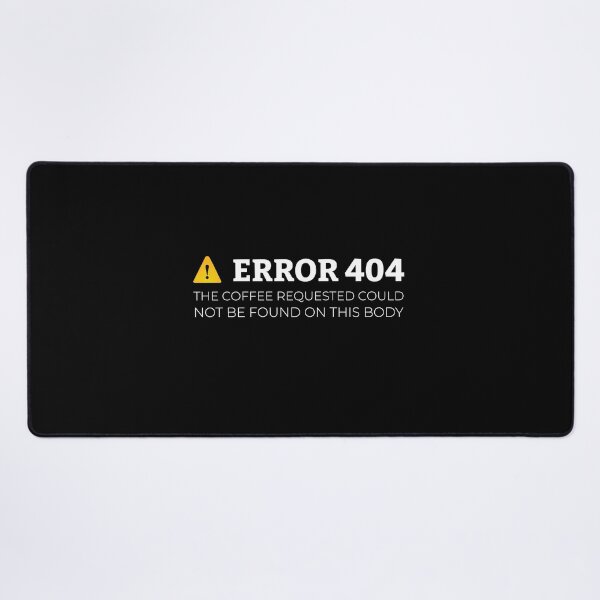 Item preview, Error 404 Coffee Not Found designed and sold by artado.