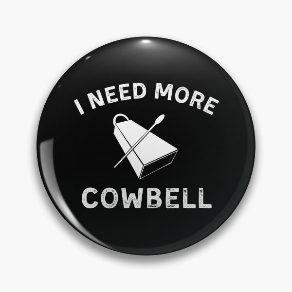 Artikelvorschau, I Need More Cowbell Funny Cow Lover Gift entworfen und verkauft von Mindcaptain.