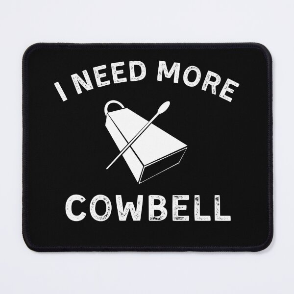 Item preview, I Need More Cowbell Funny Cow Lover Gift designed and sold by Mindcaptain.