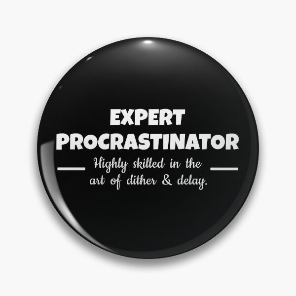 Item preview, PROCRASTINATE. LAZY. FUNNY designed and sold by 13thstreet.