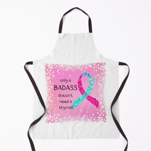 Item preview, Thyroid Cancer Awareness - Only A Badass Doesn't Need A Thyroid | V2 designed and sold by The Misadventures of Jo.