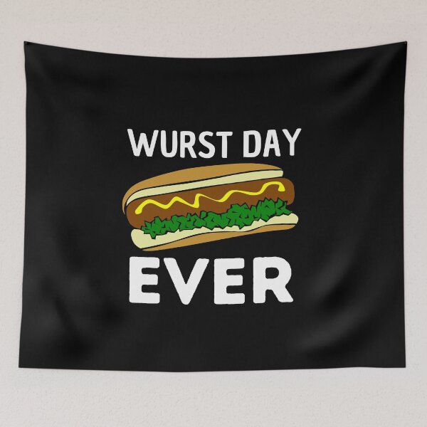 Item preview, Wurst day ever designed and sold by Thetruemo.