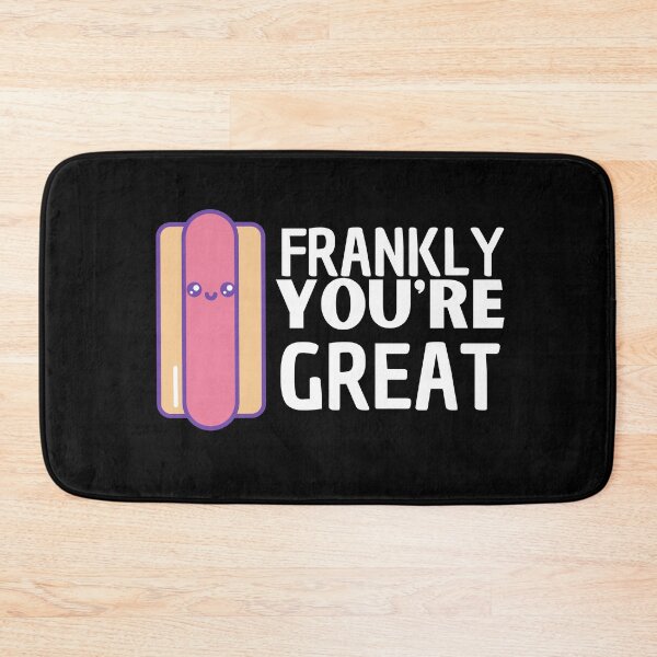 Item preview, Frankly your great designed and sold by Thetruemo.