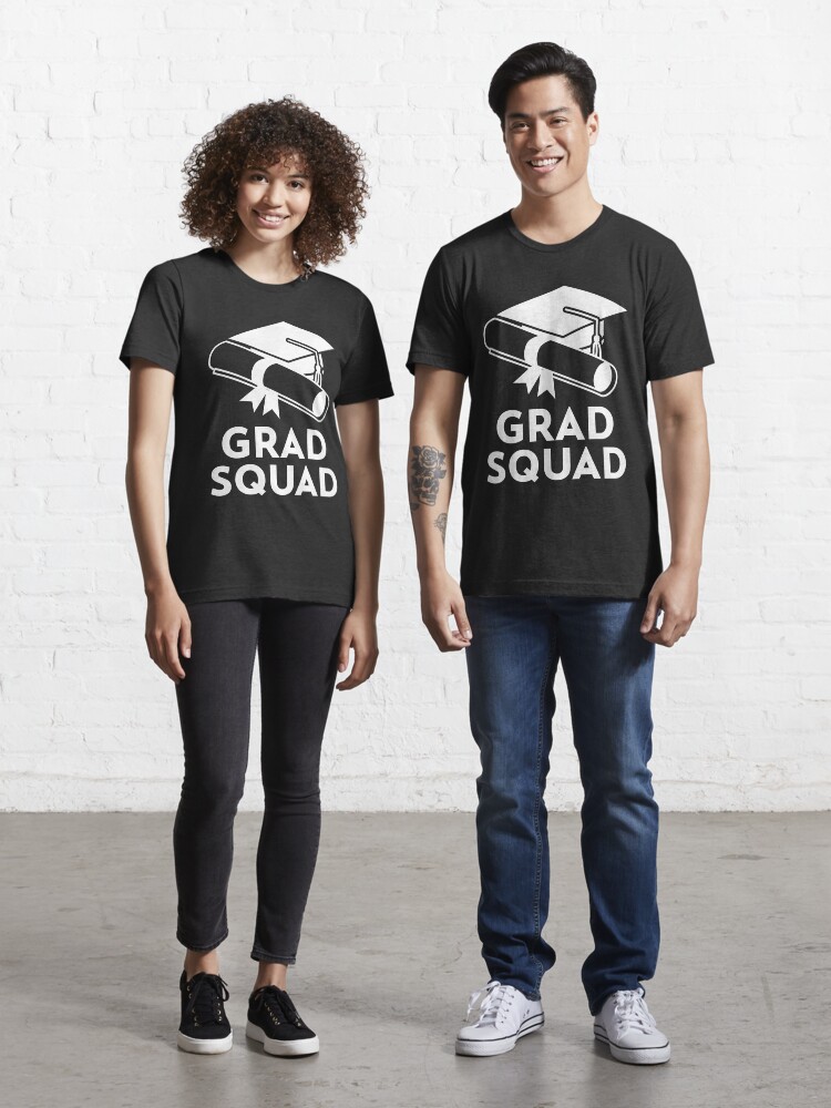 grad squad t shirts