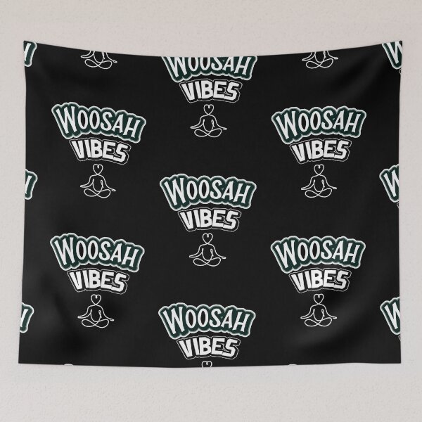 Item preview, Woosah Vibes designed and sold by Monique Prince.