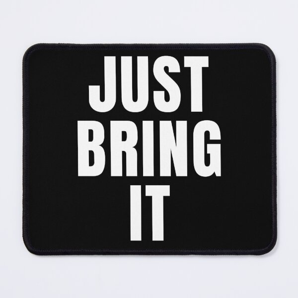 Item preview, JUST BRING IT designed and sold by KingsManKind.
