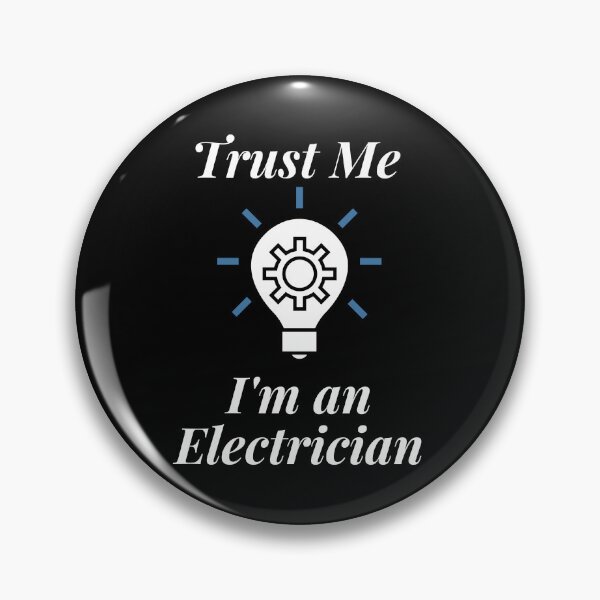 Item preview, Trust Me I'm an Electrician designed and sold by Profession-Co.