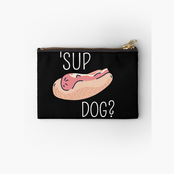 Item preview, Sup dog? designed and sold by Thetruemo.