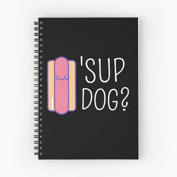 Item preview, Sup dog? designed and sold by Thetruemo.
