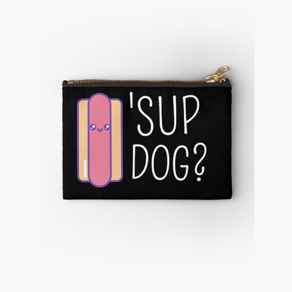 Item preview, Sup dog? designed and sold by Thetruemo.