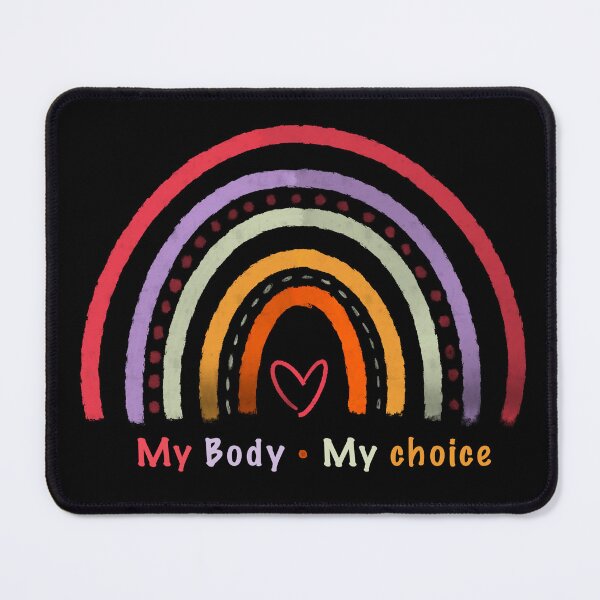 Item preview, My Body My Choice designed and sold by DoubleTroubleJ.