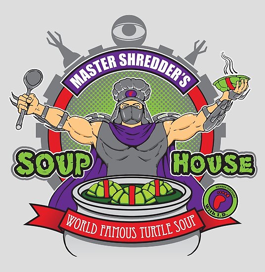 "TMNT Master Shredder's Soup House" Posters by halegrafx Redbubble