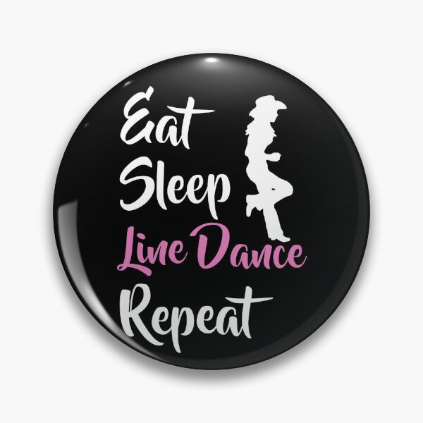 Item preview, Eat Sleep Line Dance Repeat Line Dancing Line Dancer Cowgirl designed and sold by theshirtinator.