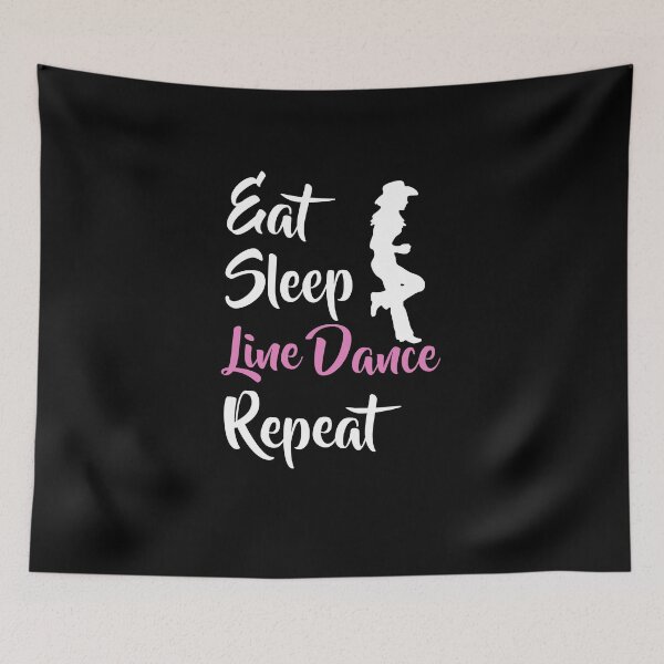 Item preview, Eat Sleep Line Dance Repeat Line Dancing Line Dancer Cowgirl designed and sold by theshirtinator.