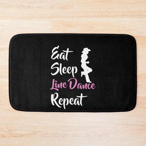 Item preview, Eat Sleep Line Dance Repeat Line Dancing Line Dancer Cowgirl designed and sold by theshirtinator.