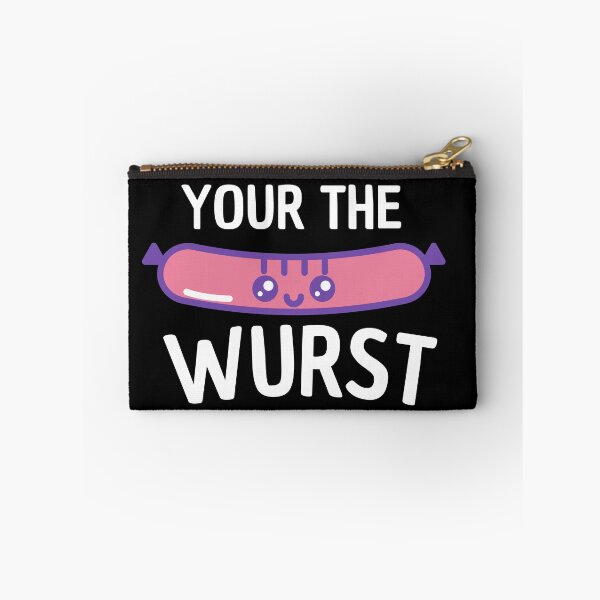 Item preview, your the wurst designed and sold by Thetruemo.