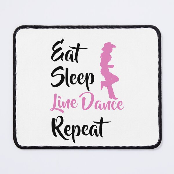 Item preview, Eat Sleep Line Dance Repeat Line Dancing Line Dancer Cowgirl designed and sold by theshirtinator.