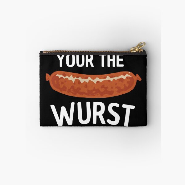 Item preview, your the wurst designed and sold by Thetruemo.