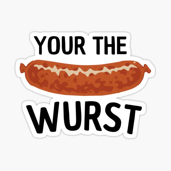 Das Ist Mir Wurst Funny German Saying Sticker for Sale by Dialectees