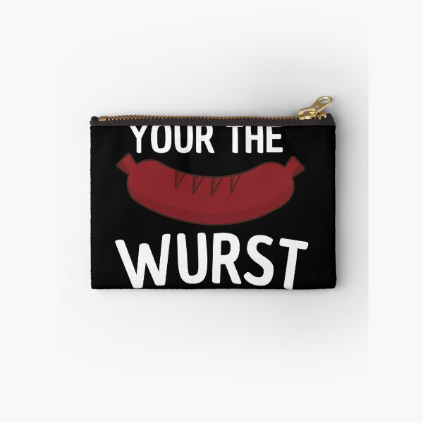 Item preview, your the wurst designed and sold by Thetruemo.