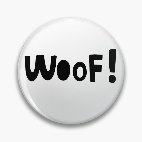Item preview, Animal Dog Bp Woof Sign  designed and sold by formylovelydog.