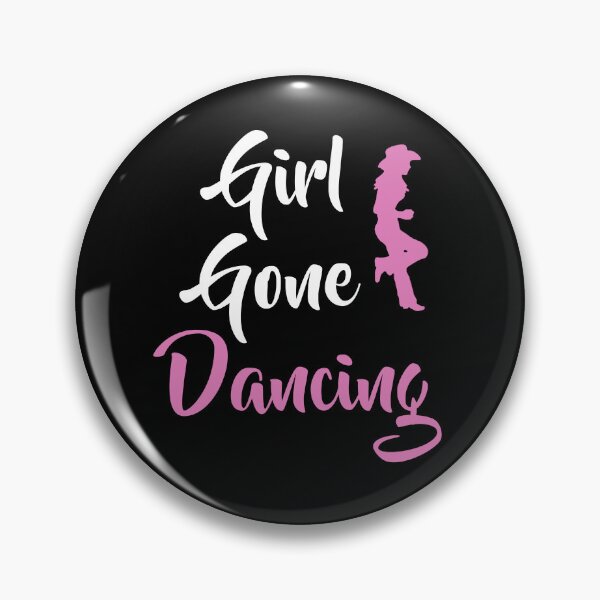Item preview, Girl Gone Dancing Line Dance Line Dancing Line Dancer Cowgirl designed and sold by theshirtinator.