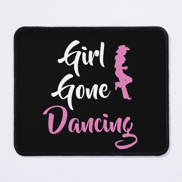 Item preview, Girl Gone Dancing Line Dance Line Dancing Line Dancer Cowgirl designed and sold by theshirtinator.