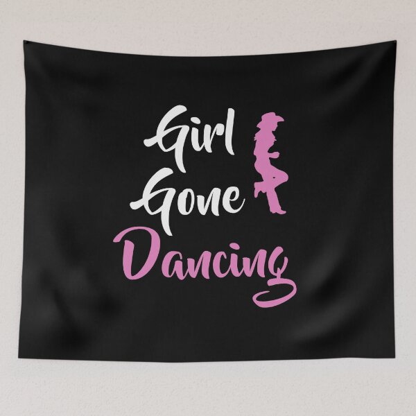 Item preview, Girl Gone Dancing Line Dance Line Dancing Line Dancer Cowgirl designed and sold by theshirtinator.