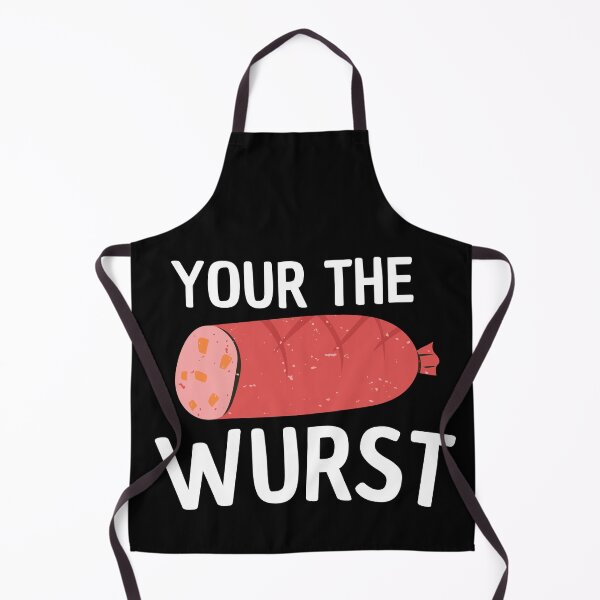 Item preview, your the wurst designed and sold by Thetruemo.