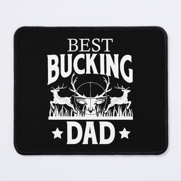 Item preview, Funny Hunting Shirt - Best Bucking Dad designed and sold by SunsetGloww.