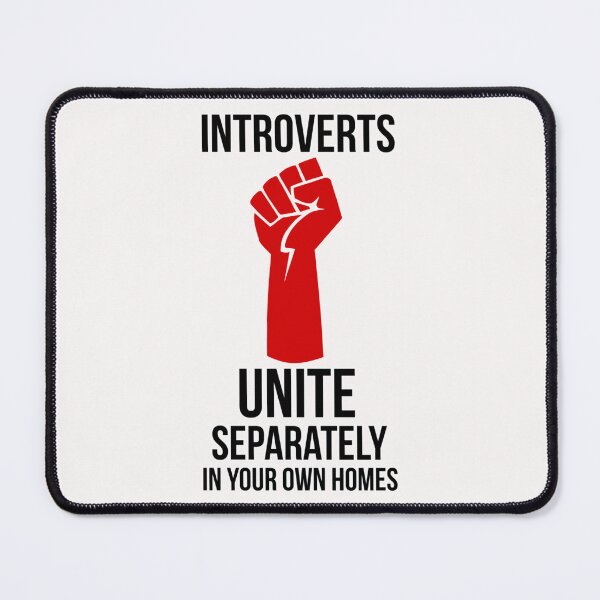 Item preview, Introverts Unite designed and sold by WainoFade.