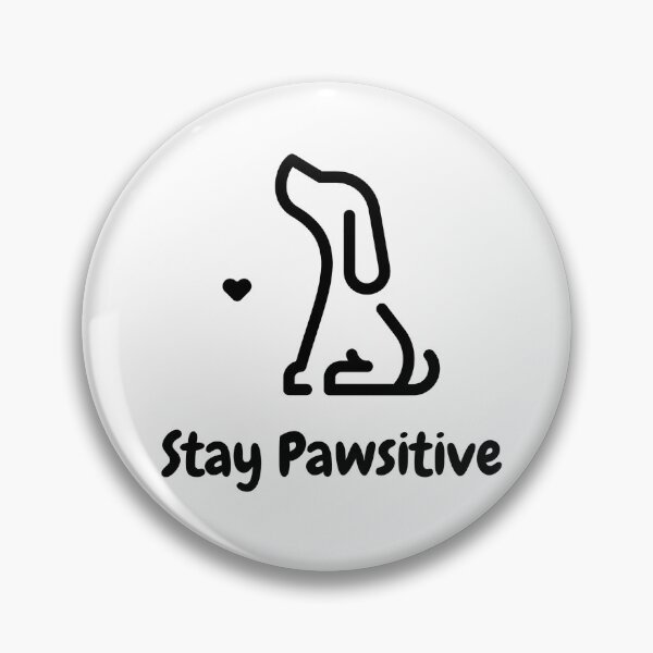 Item preview, Animal Dog Bp Stay Pawsitive designed and sold by formylovelydog.