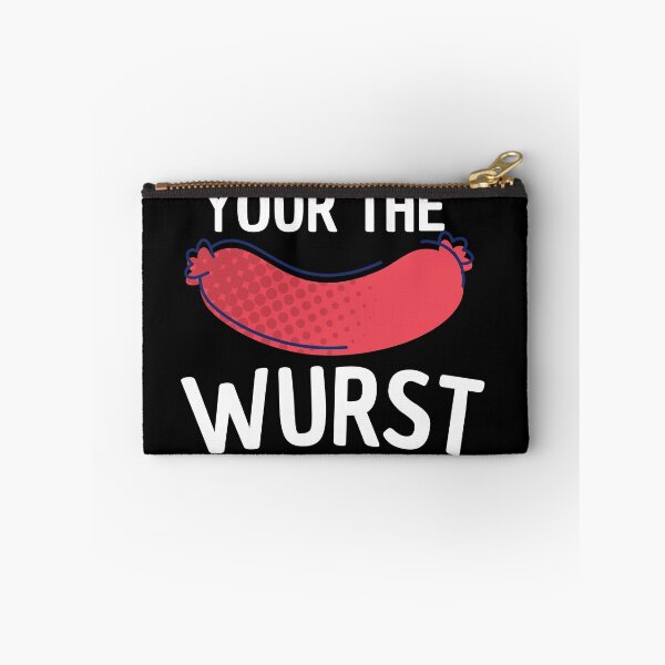 Item preview, your the wurst designed and sold by Thetruemo.