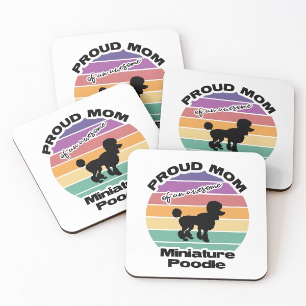 Item preview, Proud Mom Of An Awesome Miniature Poodle designed and sold by MajesticTree.