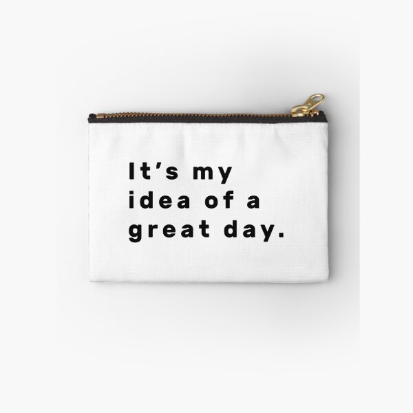Item preview, It's my idea of a great day. - Black designed and sold by Parag's Travel Shop.