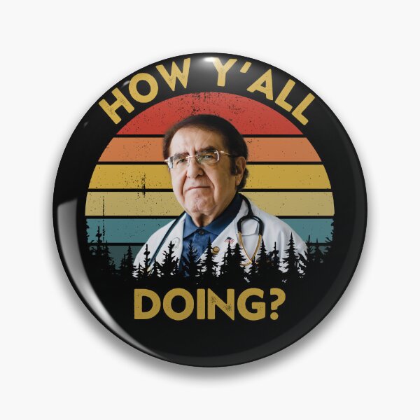 Item preview, How Y'All Doing Dr Younan Nowzaradan How Y'all Doin Dr Now Vintage designed and sold by RosannaArt.