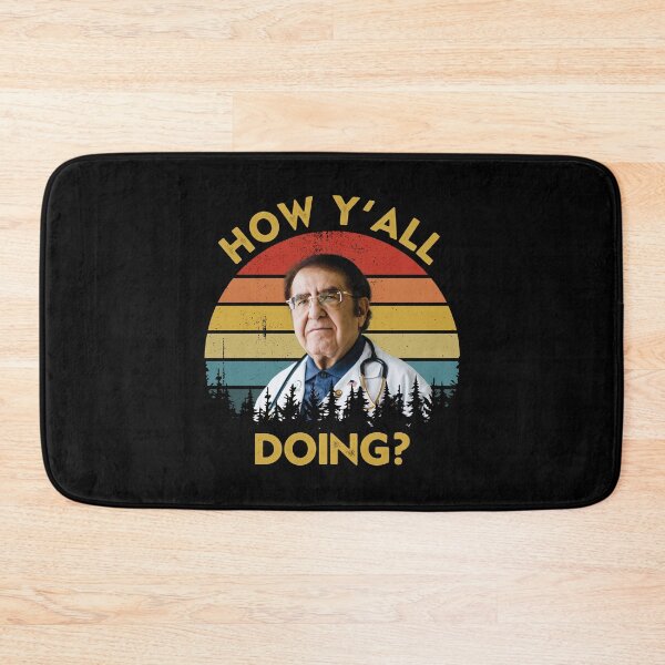 Item preview, How Y'All Doing Dr Younan Nowzaradan How Y'all Doin Dr Now Vintage designed and sold by RosannaArt.