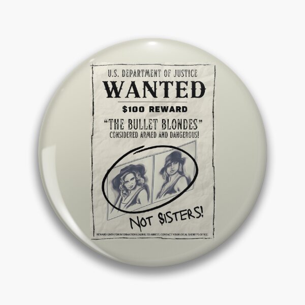 Item preview, Bullet Blondes - Wanted Poster designed and sold by StarlingSylver.