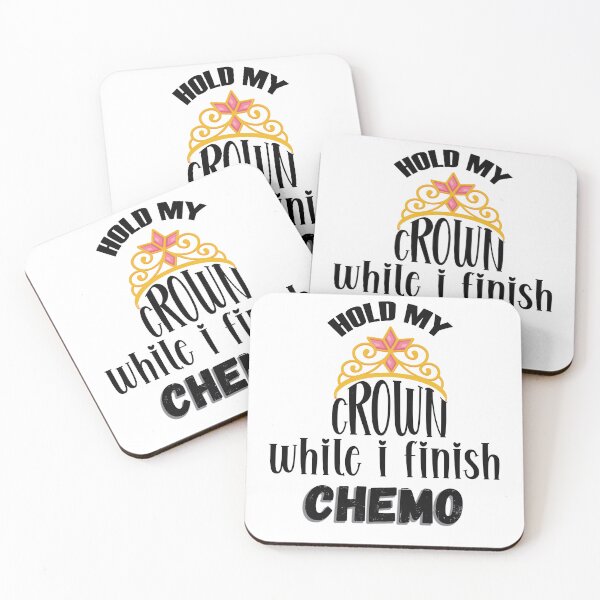 Item preview, Hold My Crown While I Finish Chemo - Quotes - designed and sold by faicalart.