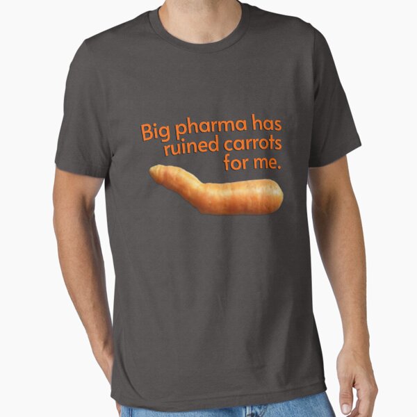 Item preview, Bent Carrot, Big Pharma Has Ruined Carrots for Me.  Funny t-shirt, stickers, mugs and more! designed and sold by JCMCDesigns.