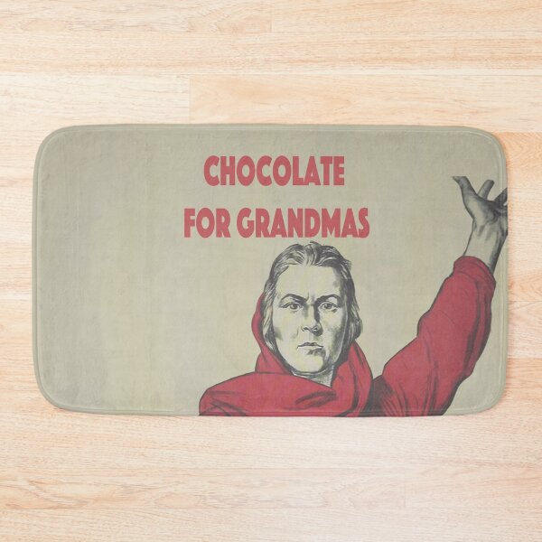 Item preview, Chocolate for Grandmas, Until Ukraine has expelled the last invader, any proceeds from this product will be channelled through UNISEF to help Ukraine.  designed and sold by Gauntlet of Cowperhorn.