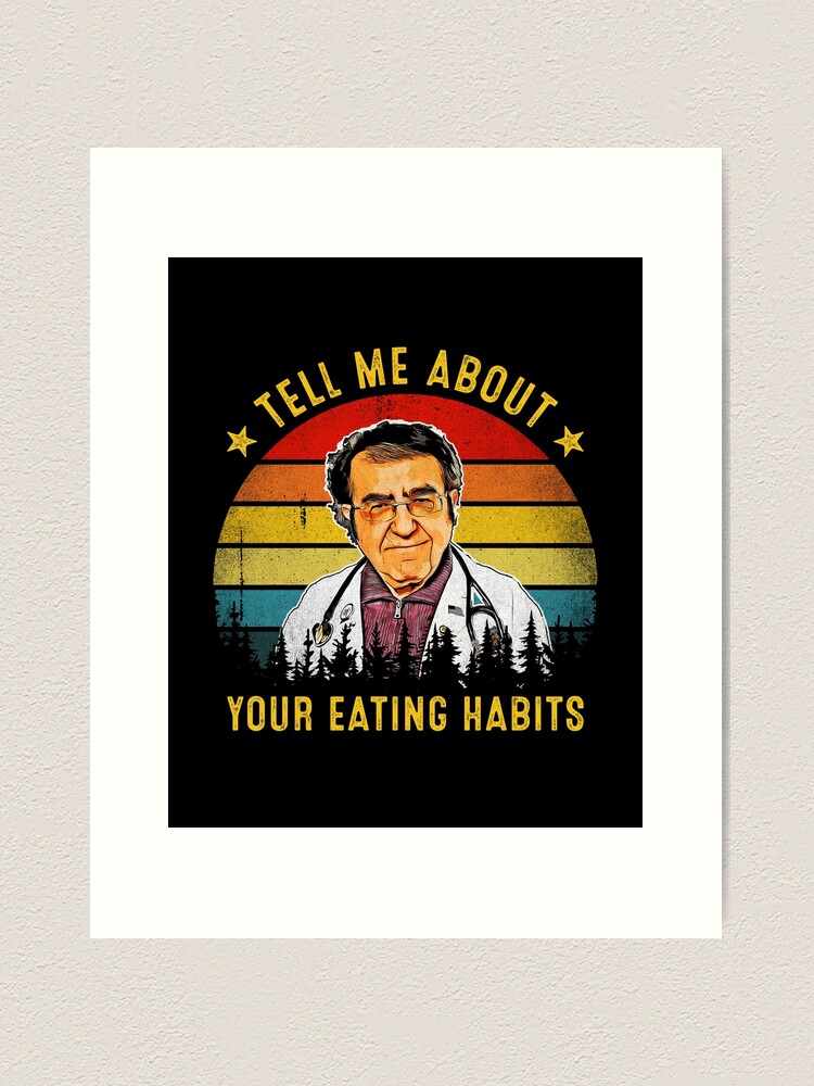 Dr Nowzaradan Tell Me About Your Eating Habit Greeting Card for