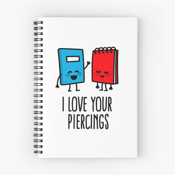 Item preview, I love your piercings funny body piercer piercing designed and sold by LaundryFactory.