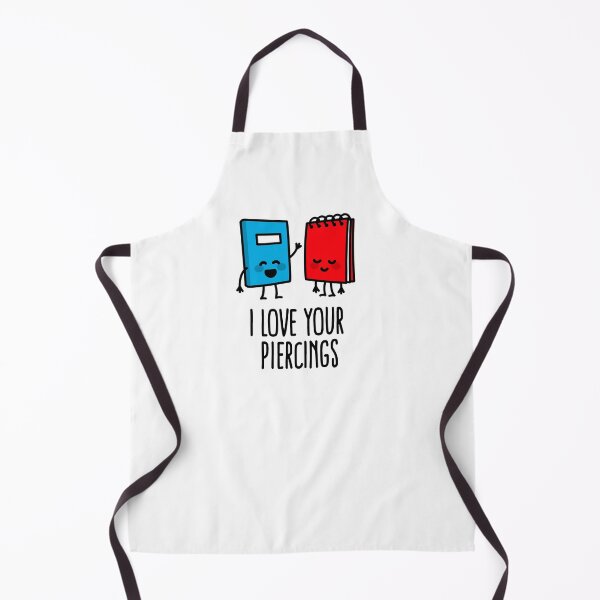 Item preview, I love your piercings funny body piercer piercing designed and sold by LaundryFactory.