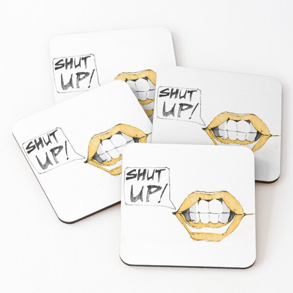 Item preview, Shut up! designed and sold by Brent Zittel.