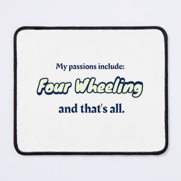 Item preview, Four Wheeling is my passion designed and sold by cooldesignsalot.