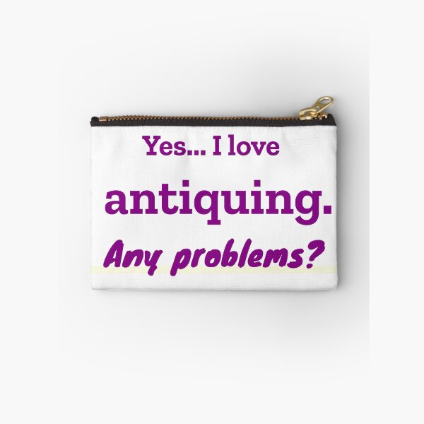 Item preview, I love Antiquing designed and sold by cooldesignsalot.