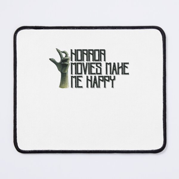 Item preview, Horror Movies Make Me Happy designed and sold by BookOfE.